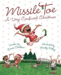 Cover: Missile Toe - Sleeping Bear Press