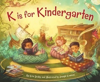 Enlarge image Cover: K Is for Kindergarten - Sleeping Bear Press