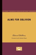 Cover: Alms for Oblivion - University of Minnesota Press