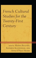 Cover: French Cultural Studies for the Twenty-First Century - University of Delaware Press