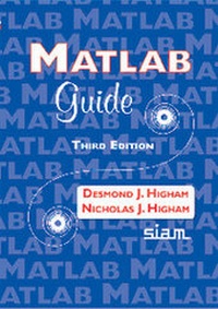 Enlarge image Cover: MATLAB Guide - Society for Industrial & Applied Mathematics,U.S.