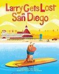 Cover: Larry Gets Lost in San Diego - Sasquatch Books