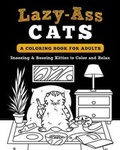 Cover: Lazy-Ass Cats - Mascot Books