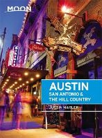 Abbildung von: Moon Austin, San Antonio & the Hill Country (Fifth Edition) - Moon Travel