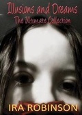 Cover: Illusions and Dreams - Neely Worldwide Publishing