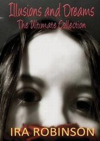 Enlarge image Cover: Illusions and Dreams - Neely Worldwide Publishing