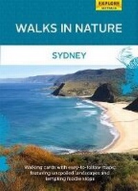 Abbildung von: Walks in Nature: Sydney - Explore Australia