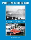Cover: Padstow's Doom Bar - Grosvenor House Publishing Ltd
