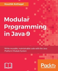 Enlarge image Cover: Modular Programming in Java 9 - Packt Publishing
