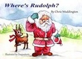Cover: Where's Rudolph? - Independent Publishing Network
