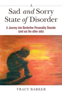 Enlarge image Cover: A Sad and Sorry State of Disorder - Jessica Kingsley Publishers