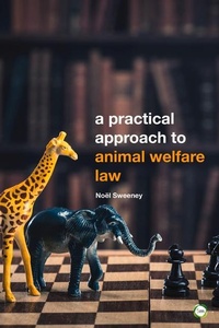 Abbildung von: A Practical Approach to Animal Welfare Law - 5M Books Ltd