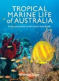 Cover: Tropical Marine Life of Australia - Reed New Holland
