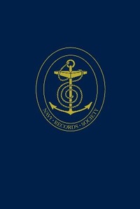 Enlarge image Cover: The Life and Works of Sir Henry Mainwaring - Navy Records Society
