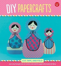 Enlarge image Cover: DIY Papercrafts - Walter Foster Jr. -- Quarto Library