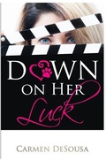 Cover: Down on Her Luck - Carmen Desousa Books