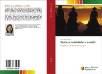 Bild: Entre a realidade e o mito - Novas Edições Acadêmicas