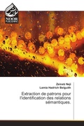 Cover: Extraction de patrons pour l'identification des relations s&eacute;mantiques. - Noor Publishing