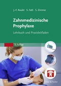 Cover: Zahnmedizinische Prophylaxe - Urban & Fischer