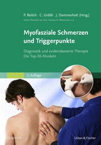Abbildung von: Myofasziale Schmerzen und Triggerpunkte - Urban & Fischer