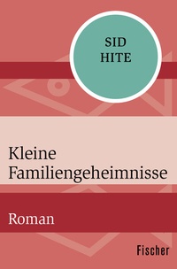 Abbildung von: Kleine Familiengeheimnisse - Fischer Taschenbuch