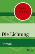 Cover: Die Lichtung - Fischer Taschenbuch