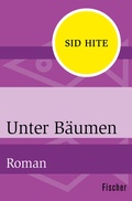 Cover: Unter B&auml;umen - Fischer Taschenbuch