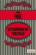 Cover: Seitensprung mit Todesfolge - Fischer Taschenbuch