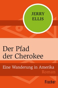 Enlarge image Cover: Der Pfad der Cherokee - Fischer Taschenbuch