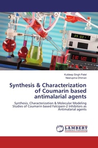 Enlarge image Cover: Synthesis & Characterization of Coumarin based antimalarial agents - LAP Lambert Academic Publishing