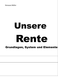 Enlarge image Cover: Unsere Rente - Books on Demand