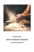 Cover: Traum(an)deutung / Brot in unseren Tr&auml;umen - epubli