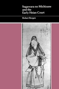 Cover: Sugawara No Michizane and the Early Heian Court - University of Hawai'i Press