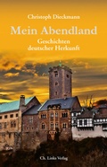 Cover: Mein Abendland - Christoph Links Verlag