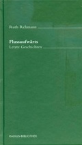Cover: Flussaufw&auml;rts - Radius