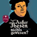 Cover: Au&szlig;er Thesen nichts gewesen? - Christliche Literaturverbreitung