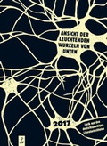 Cover: Ansicht der leuchtenden Wurzeln von unten - Poetenladen