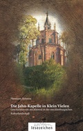 Cover: Die Jahn-Kapelle in Klein Vielen - edition lesezeichen von STEFFEN MEDIA GmbH