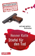 Cover: Stiefel f&uuml;r den Tod - Bild und Heimat Verlag
