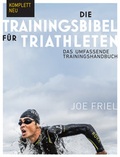 Cover: Die Trainingsbibel f&uuml;r Triathleten - Covadonga Verlag