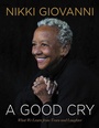 Cover: A Good Cry: What We Learn From Tears And Laughter - HarperCollins