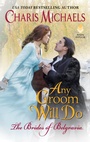 Cover: Any Groom Will Do - HarperCollins