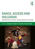 Cover: Dance, Access and Inclusion - Routledge