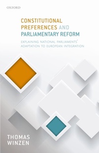 Abbildung von: Constitutional Preferences and Parliamentary Reform - OUP eBook