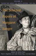 Cover: Selected Papers of Margaret Sanger, Volume 4 - University of Illinois Press