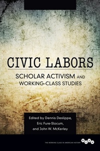 Enlarge image Cover: Civic Labors - University of Illinois Press