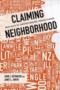Cover: Claiming Neighborhood - University of Illinois Press
