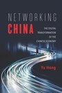 Cover: Networking China - University of Illinois Press