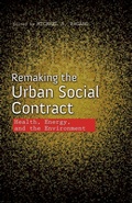 Cover: Remaking the Urban Social Contract - University of Illinois Press