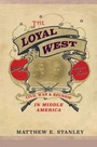 Bild: Loyal West - University of Illinois Press